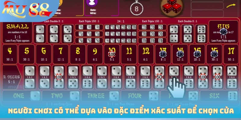 Người chơi có thể dựa vào đặc điểm xác suất để chọn cửa